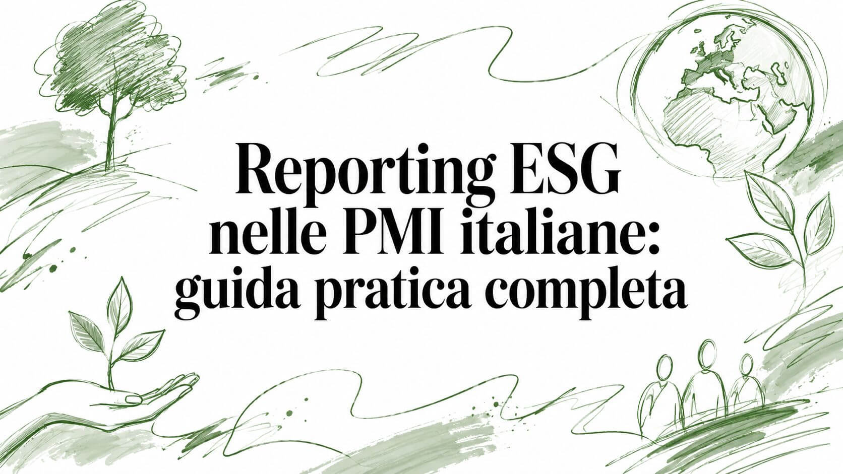 Reporting ESG nelle PMI italiane: guida pratica completa